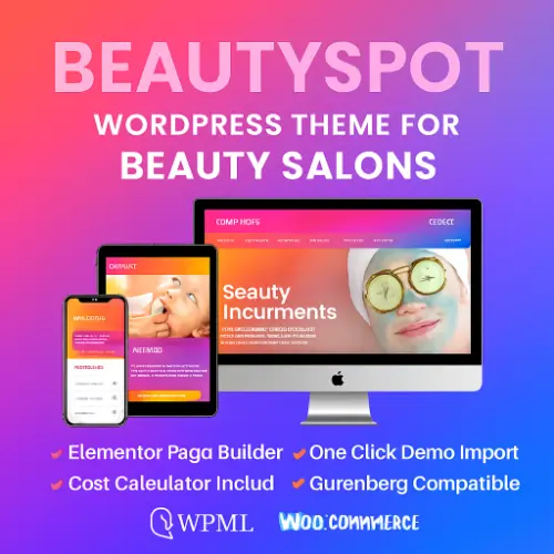 BeautySpot WordPress theme preview showing spa and salon layouts with booking forms, WooCommerce integration, and elegant design.