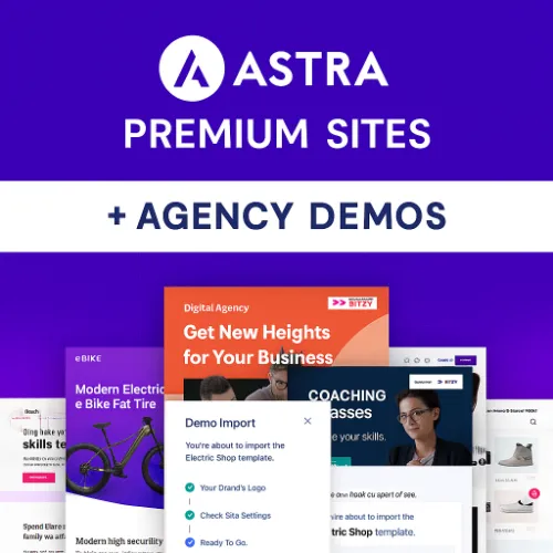 Astra Premium Sites plugin preview showing agency demo templates and one-click import wizard.