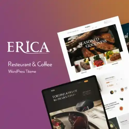 Erica WordPress theme preview showing restaurant layout with menu grids, reservation forms, food galleries, and WooCommerce integration.
